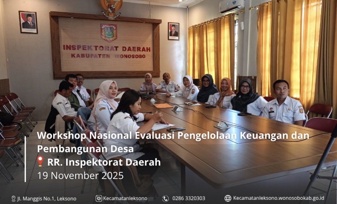 pemerintah-kecamatan-leksono-mengikuti-workshop-nasional-evaluasi-pengelolaan-keuangan-pembangunan-desa